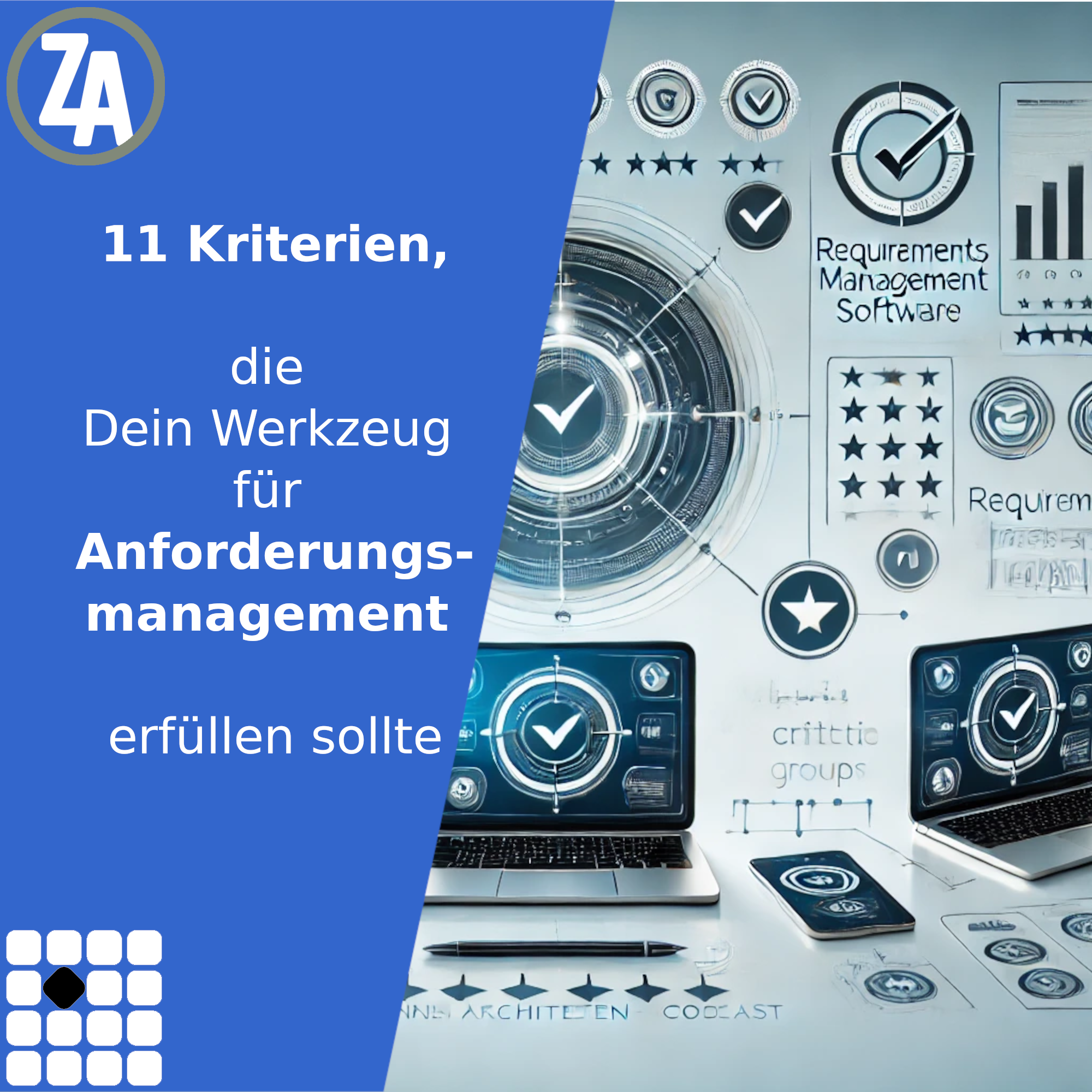 11 Kriterien die Dein Werkzeug für Anforderungsmanagement erfüllen sollte